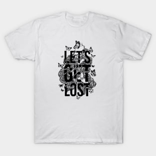 GET LOST T-Shirt